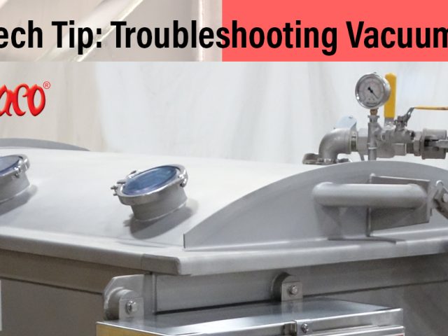 Tech Tip: Troubleshooting Vacuum